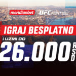 UZMI 26.000 RSD I KLADI SE NA MEČEVE UFC FIGHT NIGHT-A BESPLATNO!